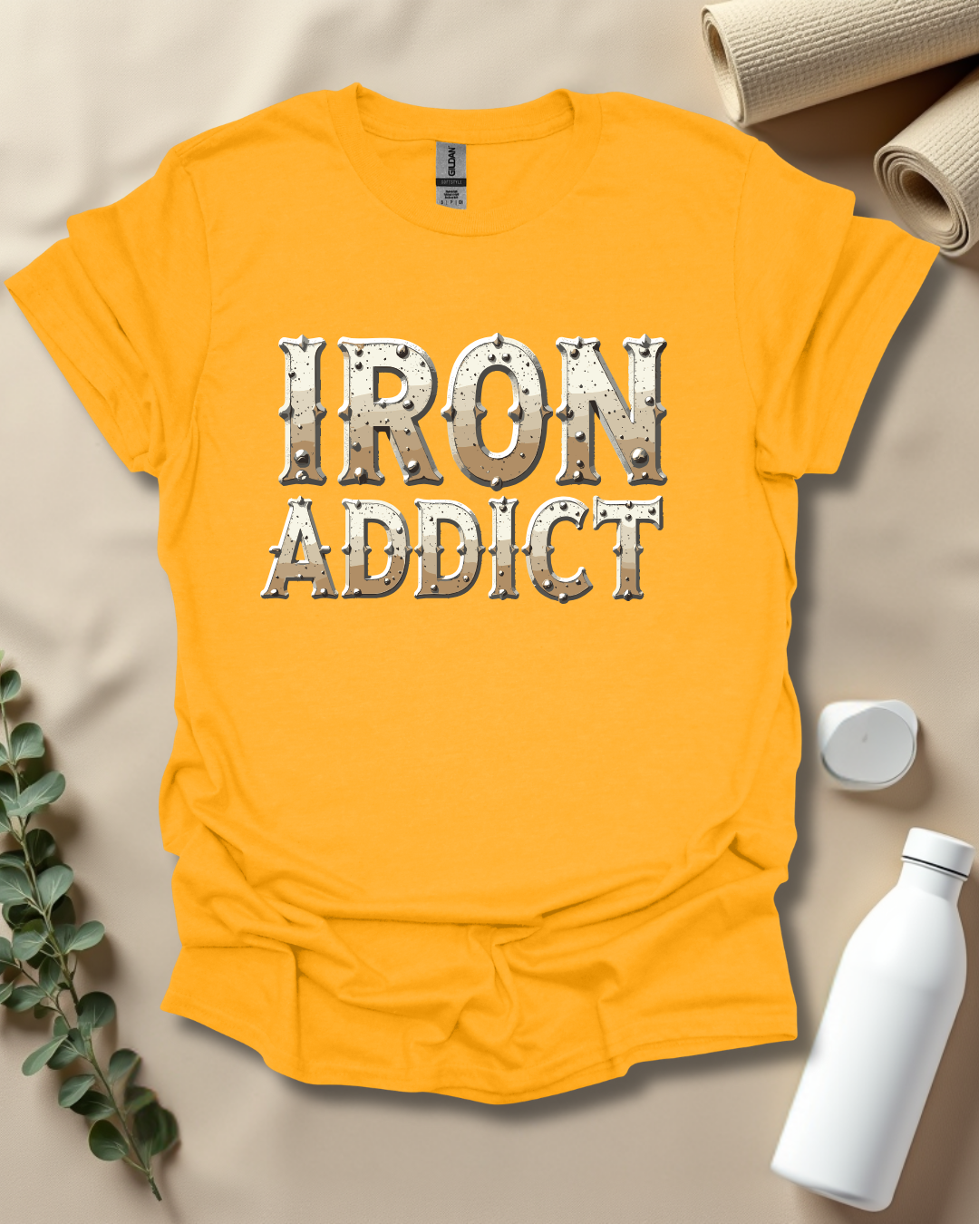 IRON ADDICT T-Shirt