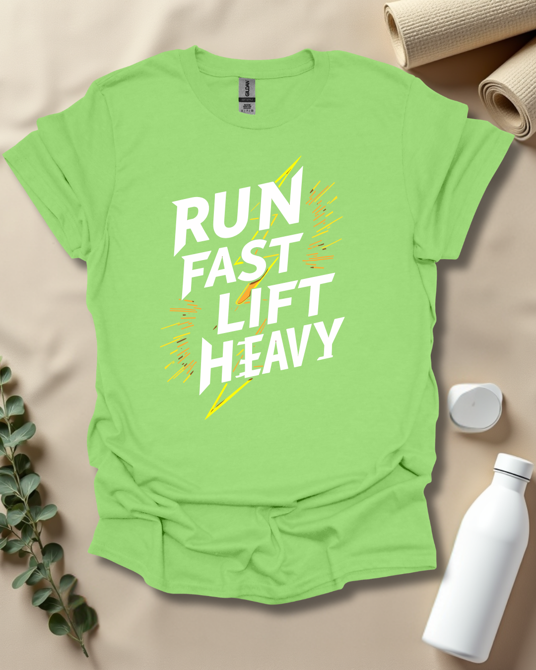 RUN FAST, LIFT HEAVY T-Shirt