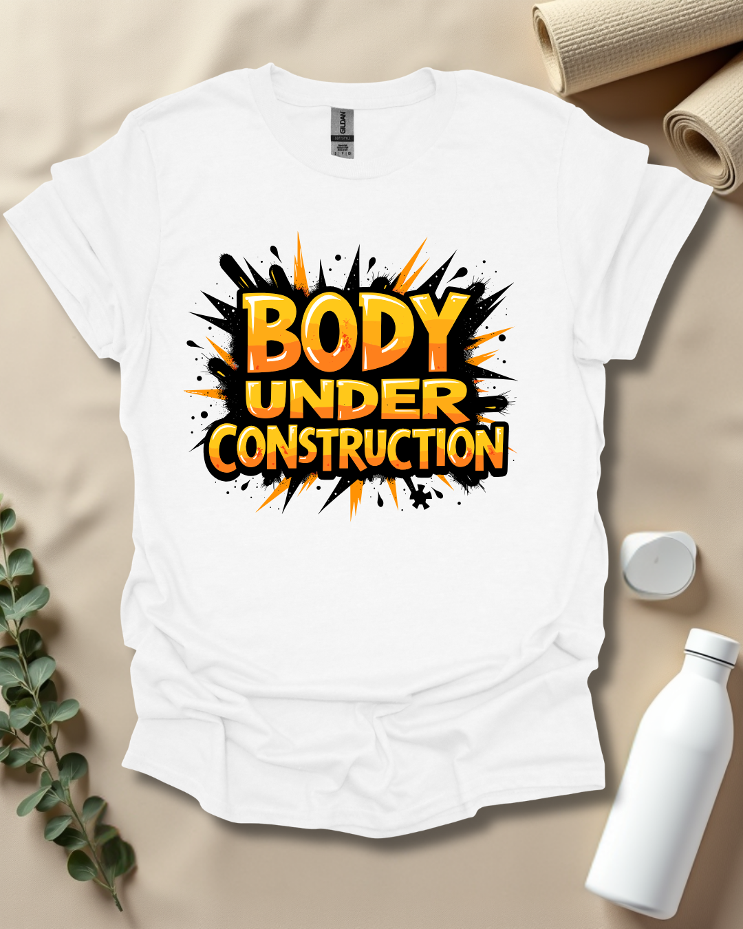 BODY UNDER CONSTRUCTION T-Shirt