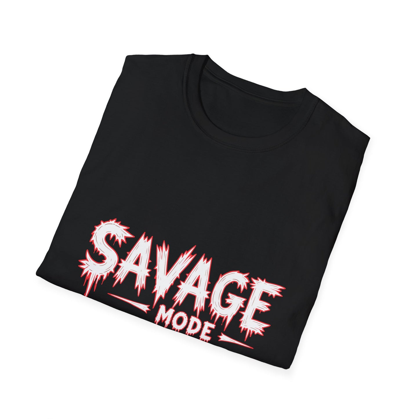 SAVAGE MODE T-Shirt