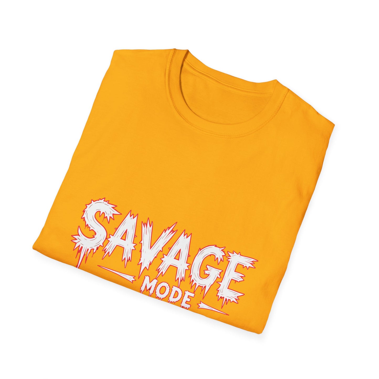 SAVAGE MODE T-Shirt