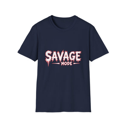 SAVAGE MODE T-Shirt