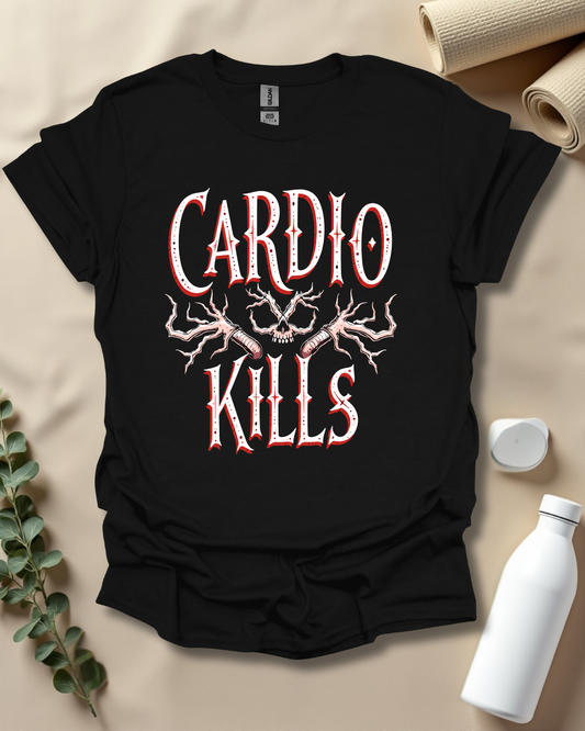 CARDIO KILLS T-Shirt